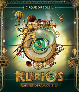 Cirque du Soleil: Kurios